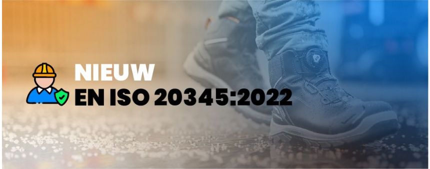 nieuwe-veiligheidsnorm-2022-wat-betekent-dit-voor-jouw-werkschoenen-2